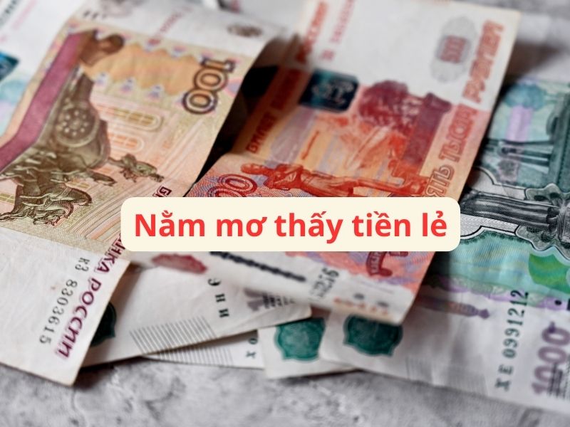 Nằm mơ thấy tiền lẻ