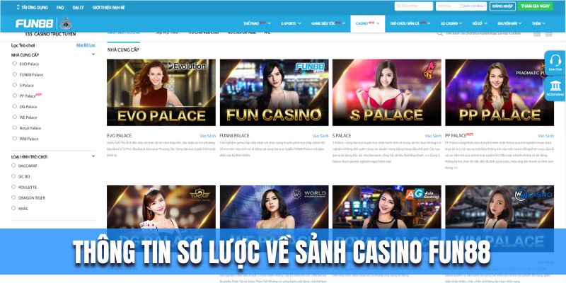 Thông tin sơ lược về sảnh Casino Fun88