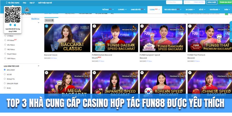 Top 3 nhà cung cấp Casino hợp tác Fun88 được yêu thích