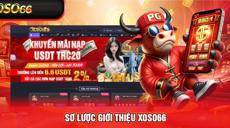 Giới thiệu Xoso66 – Cổng chơi xổ số uy tín và hấp dẫn