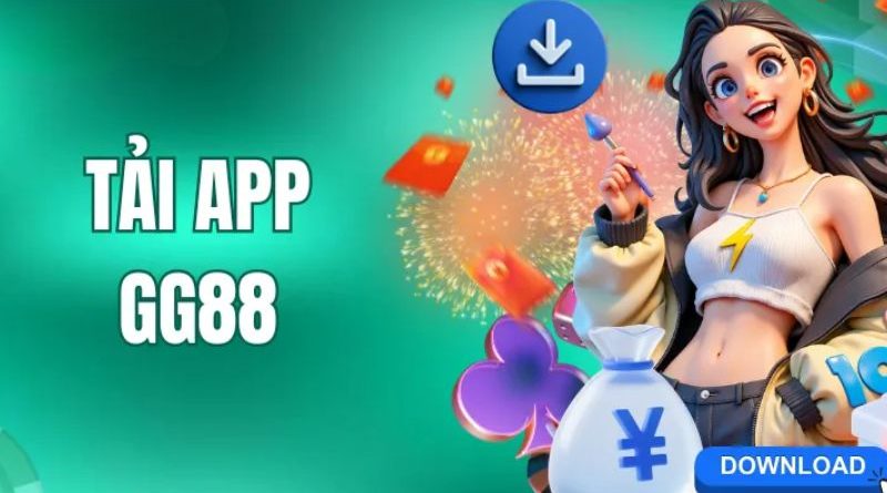 Cách tải app GG88 nhanh chóng, tận hưởng khuyến mãi cực lớn